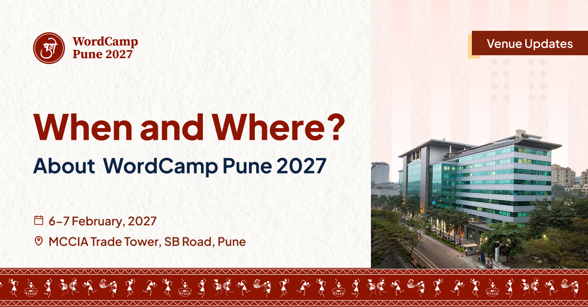 WordCamp Pune 2027: Two Days of WordPress Fun!