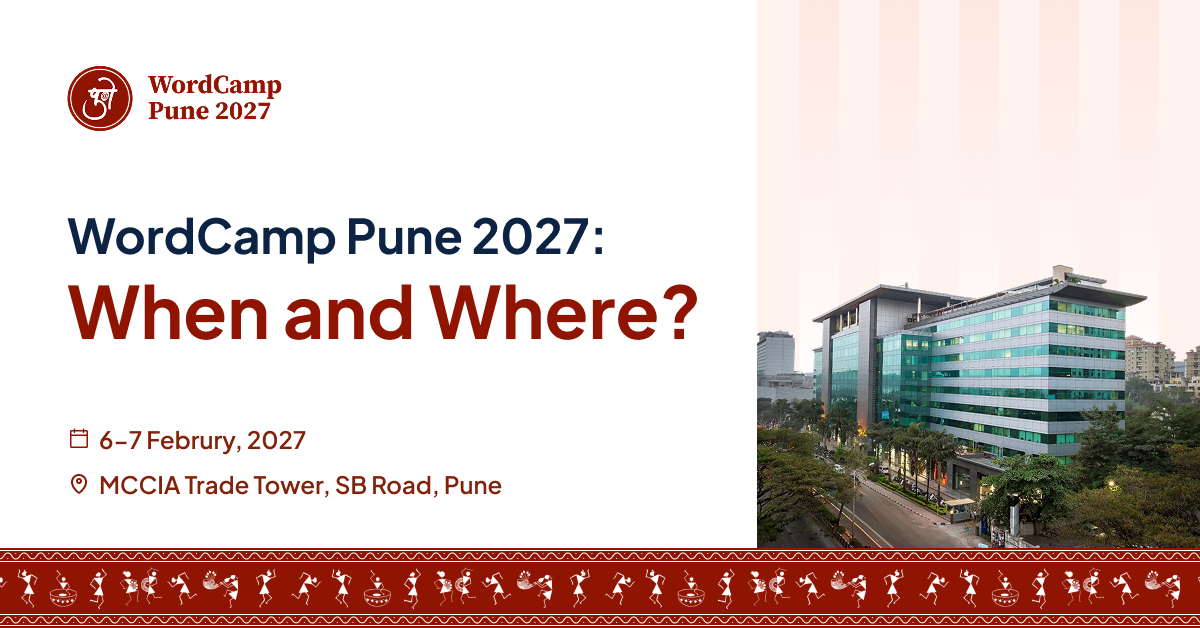 WordCamp Pune 2027: Two Days of WordPress Fun!